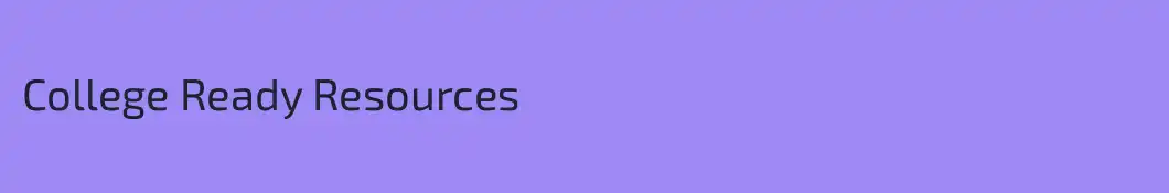 College Ready Resources